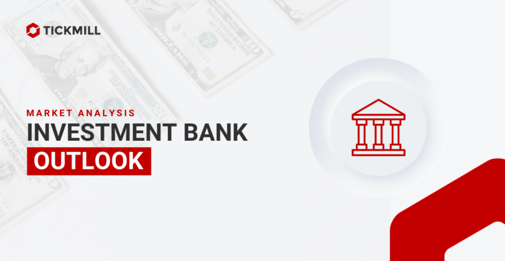 investment bank outlook 15 08 2022