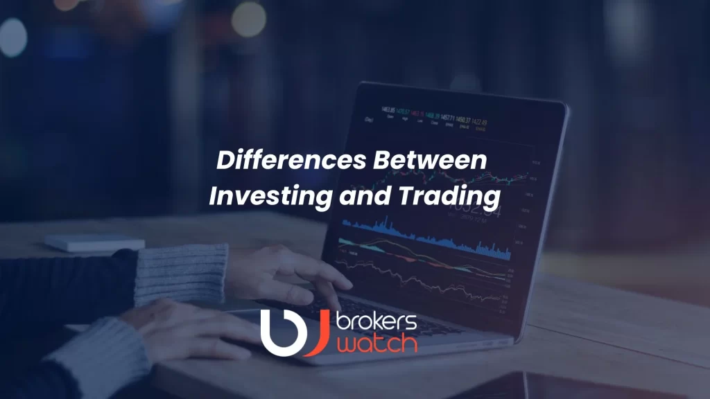 Differences Between Investing and Trading