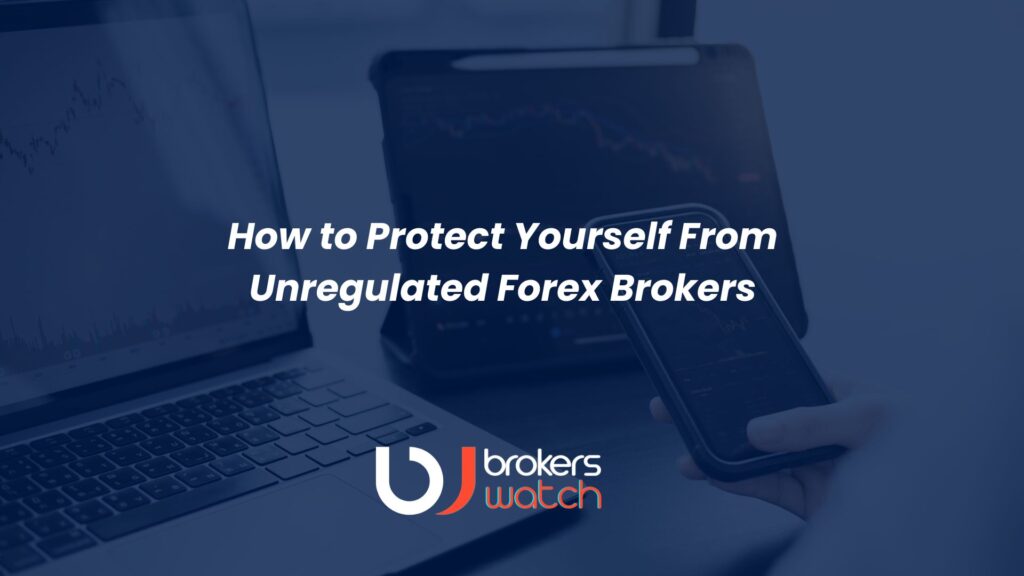 is your forex broker regulated unregulated forex broker