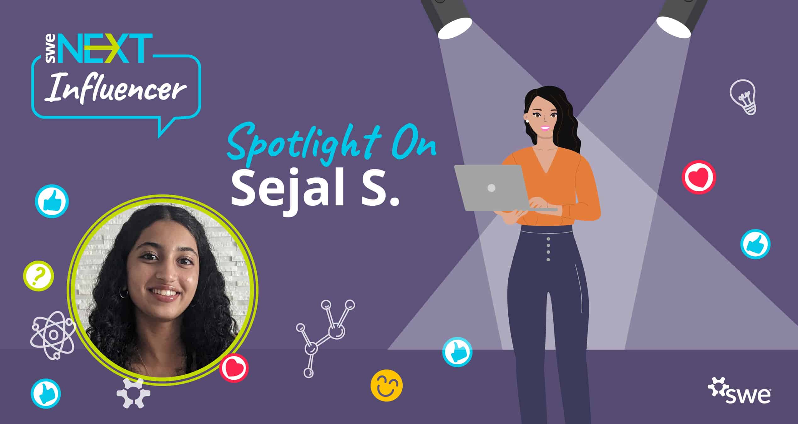 SWENext Influencers: Meet Sejal S.