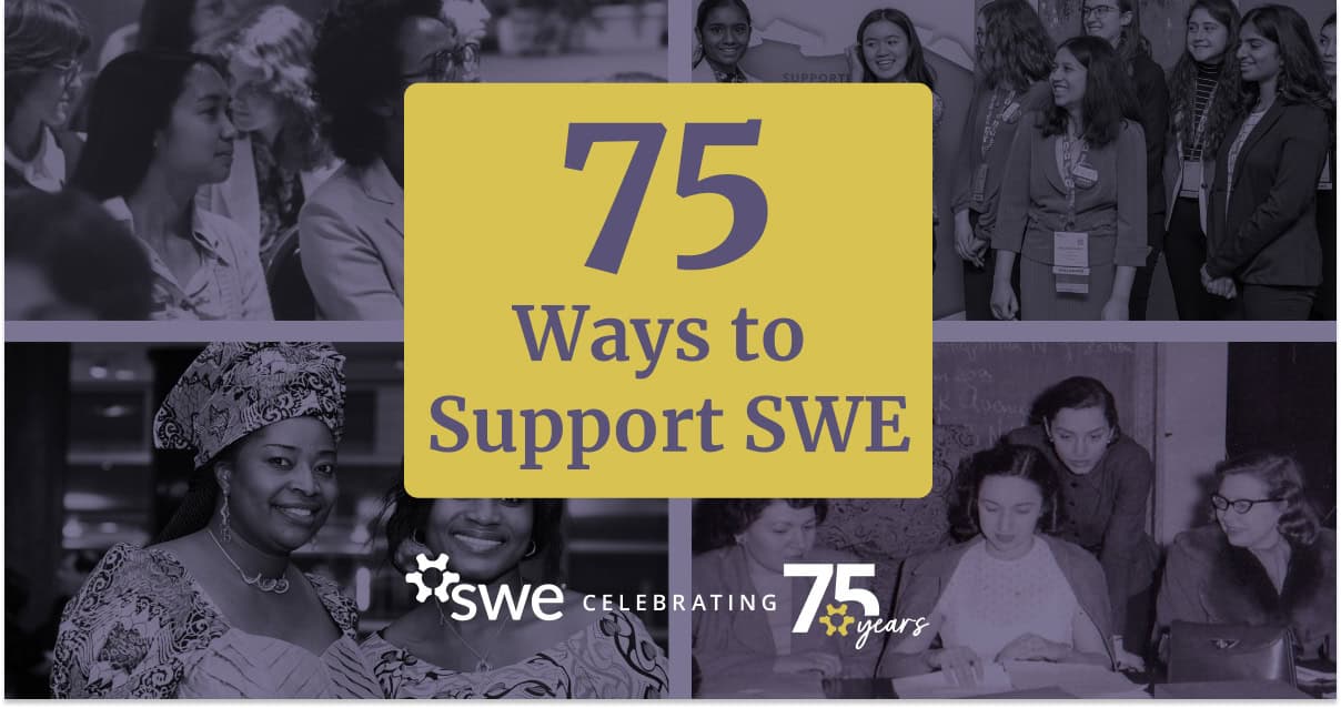 Celebrate Swe’s 75th Anniversary With These 75 Ways To Support Swe 